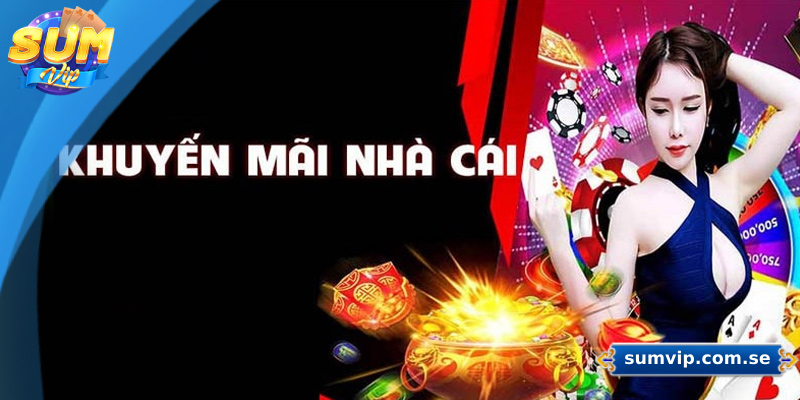 Sumvip ⭐️ Link vào SUMVIP.COM Không Chặn Mới Nhất 2025 30 Chương trình khuyến mãi hấp dẫn và phong phú cho người chơi